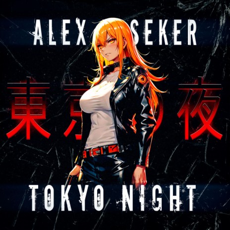 TOKYO NIGHT | Boomplay Music