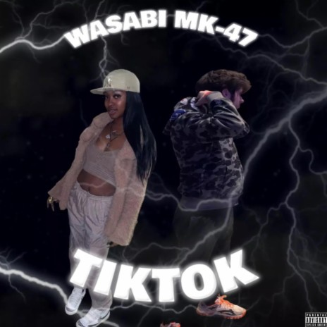 TikTok ft. Wasabi | Boomplay Music