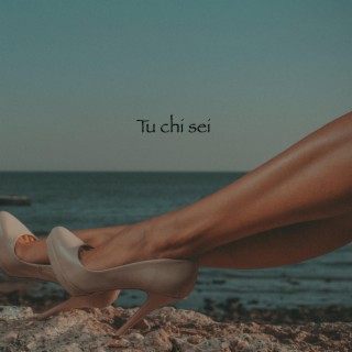 Tu chi sei