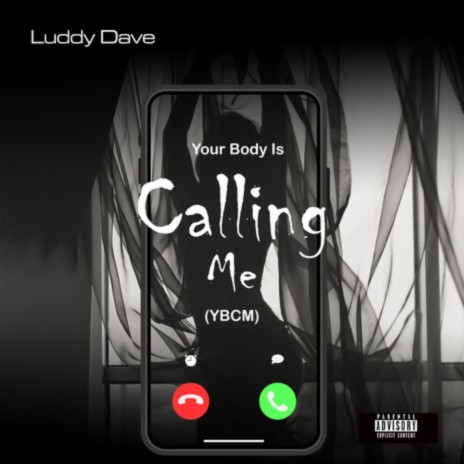 Your Body Is Calling Me (YBCM) | Boomplay Music