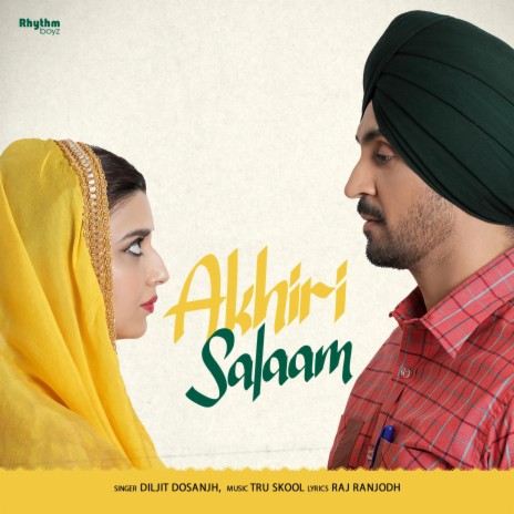 Akhiri Salaam (From Jodi) | Boomplay Music