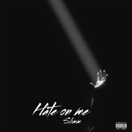 Hate on me | Boomplay Music