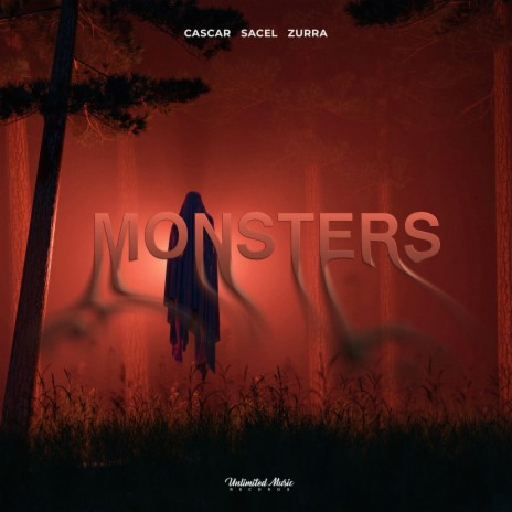 Monsters ft. Sacel & Zurra | Boomplay Music