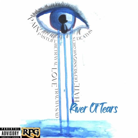 River of Tears ft. TheRealAyeOne | Boomplay Music