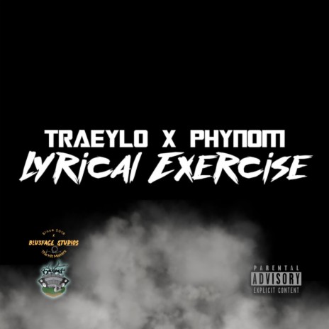 Lyrical Exercise ft. Traey Low