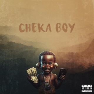 Cheka Boy