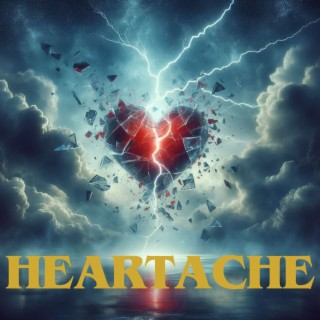 Heartache