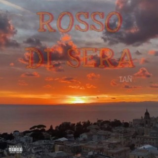 ROSSO DI SERA