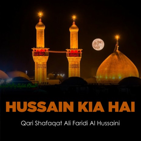 Hussain Kia Hai