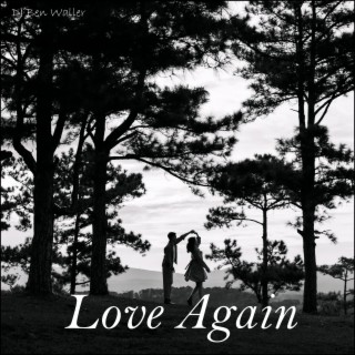 Love Again