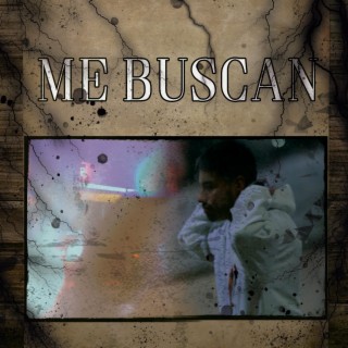 Me buscan