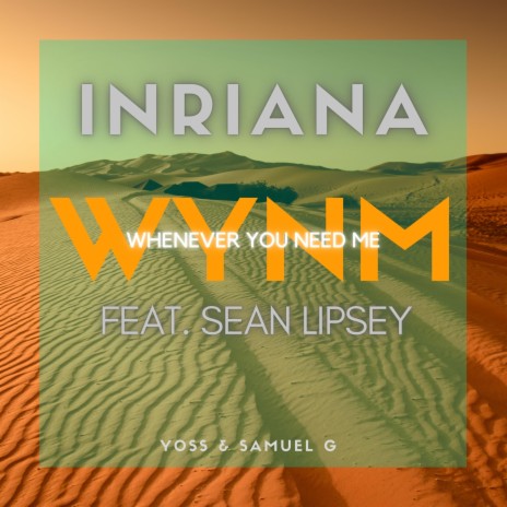 Whenever You Need Me ft. Sean Lipsey