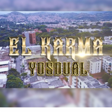 El Karma | Boomplay Music