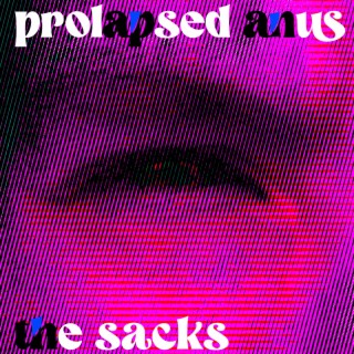 Prolapsed Anus lyrics | Boomplay Music