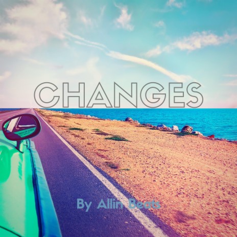 Changes | Boomplay Music