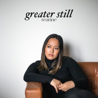 Greater Still lyrics | Boomplay Music
