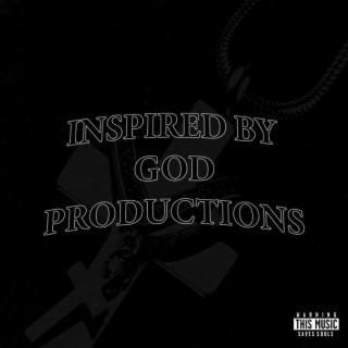 Inspired By God Productions