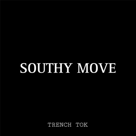 Southy Move | Boomplay Music