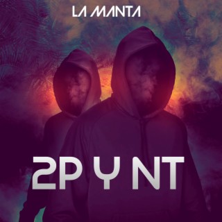 La Manta (2P y NT)