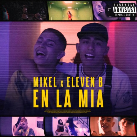 En la Mia ft. Eleven B | Boomplay Music