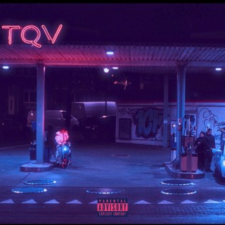 T.Q.V. lyrics | Boomplay Music