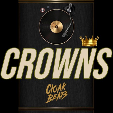 CROWNS | Boomplay Music