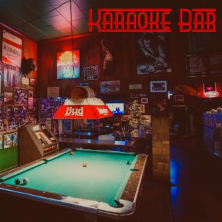 Karaoke Bar lyrics | Boomplay Music