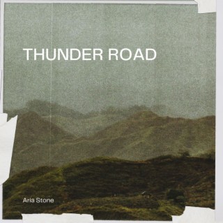 Thunder Road