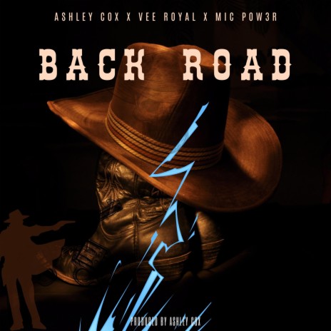 Back Road ft. Vee Royal & Mic Pow3R | Boomplay Music