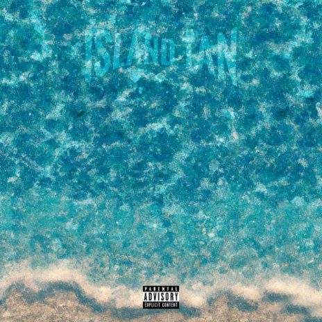 Island Tan | Boomplay Music