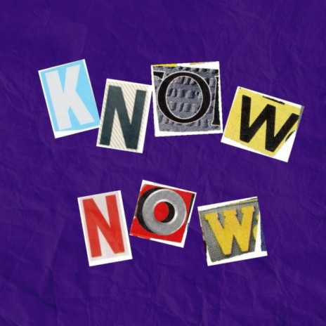 Know Now | Boomplay Music