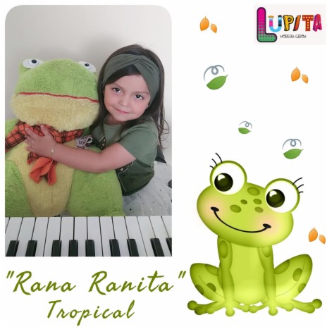 Rana Ranita Tropical | Boomplay Music