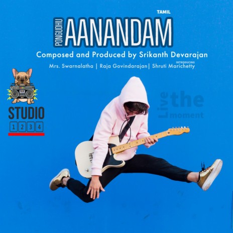 Pongudhu Aanandam ft. Raja Govindarajan, Shruti Marichetty & Mrs. Swarnalatha | Boomplay Music