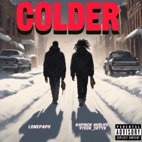 Colder ft. Lonepapii | Boomplay Music