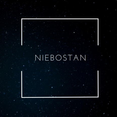 Niebostan ft. Kuba Kubiak | Boomplay Music