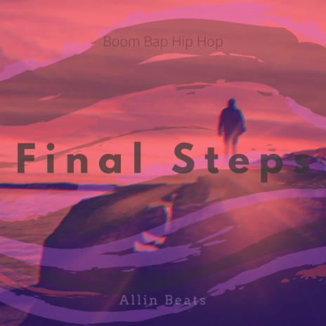 Final Steps | Boomplay Music