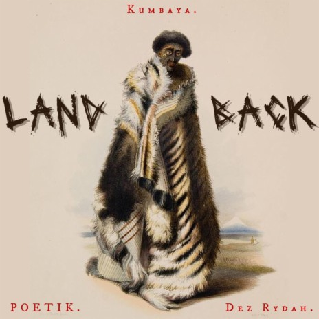 LAND BACK ft. POETIK & Dez Rydah | Boomplay Music