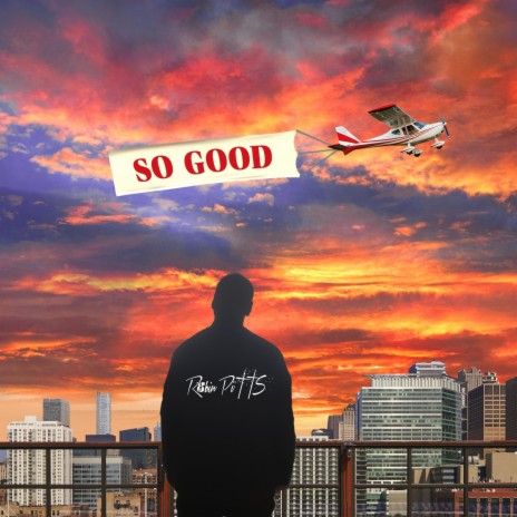 So Good | Boomplay Music