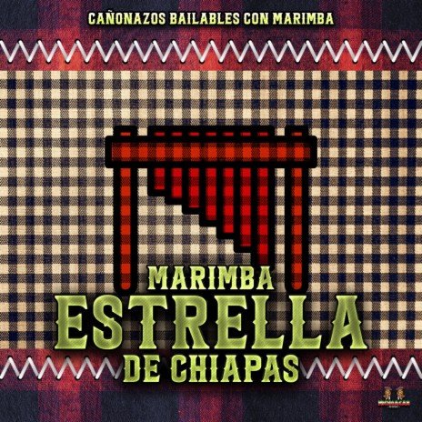 El Saleroso ft. Marimba Estrella De Chiapas | Boomplay Music