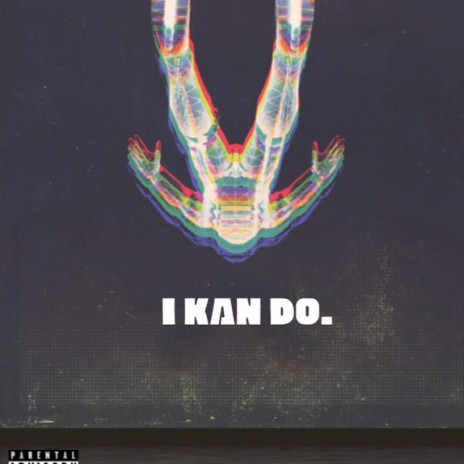 I kan Do | Boomplay Music