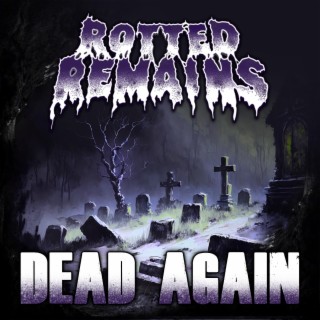 Dead Again lyrics | Boomplay Music