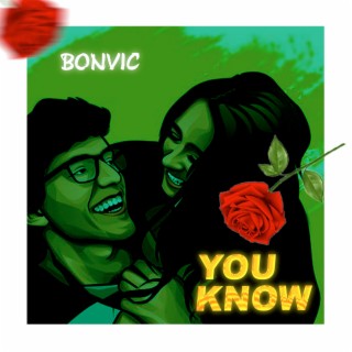 You Know lyrics | Boomplay Music