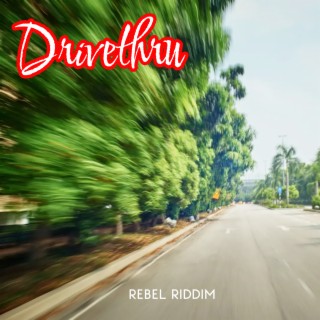 Rebel Riddim