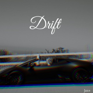 Drift