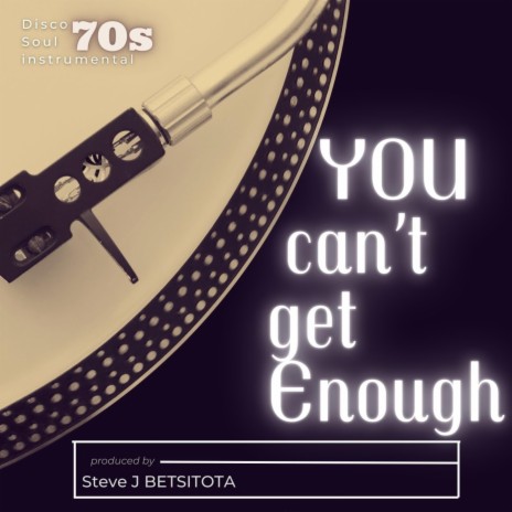 You Can't Get Enough (instrumental version) | Boomplay Music