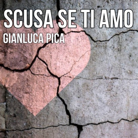 SCUSA SE TI AMO | Boomplay Music