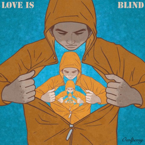 Love Is Blind | Boomplay Music