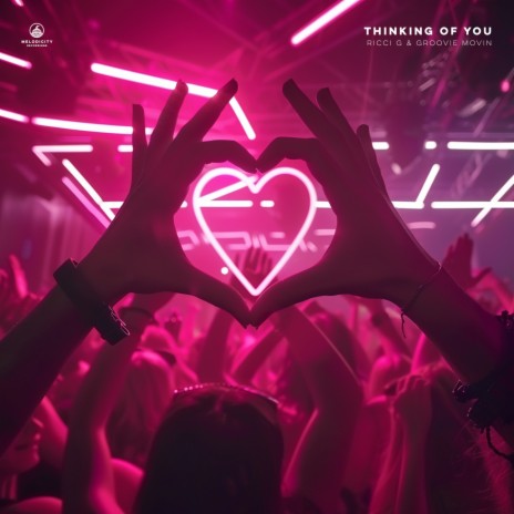 Thinking Of You ft. Groovie Movin | Boomplay Music