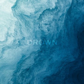 Drown