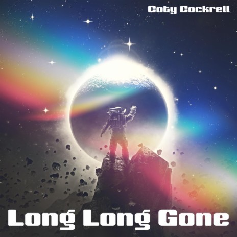 Long Long Gone